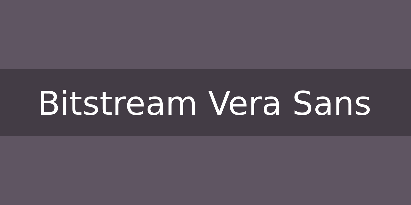 Bitstream Vera Sans Font